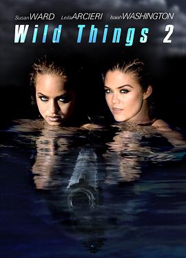 �澡ɱ��2 Wild Things 2�������
