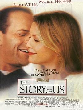���ǵĹ��� The Story of Us�������