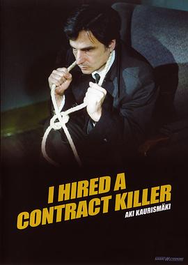 ��Ƹ����ְҵɱ�� I Hired a Contract Killer�������
