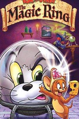 è������ħ����ָ Tom and Jerry: The Magic Ring�������_��