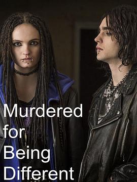 ���ڶ��� Murdered for Being Different�������