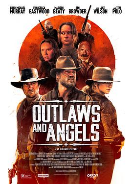 ����ͽ����ʹ Outlaws and Angels�������