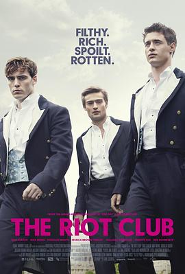 ɧ�Ҿ��ֲ� The Riot Club�������