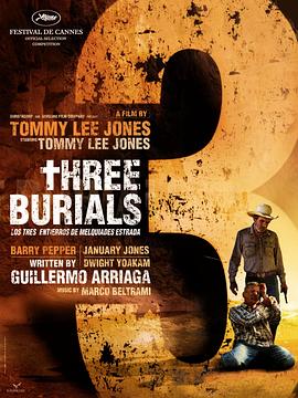 ��˹������������� The Three Burials of Melquiades Estrada��