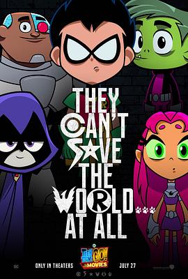 ����̩̹������Ӱ�� Teen Titans Go! To the Movies�������_��