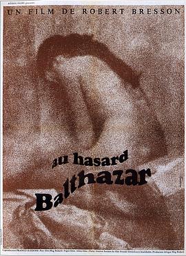 ¿�Ӱ����� Au hasard Balthazar�������