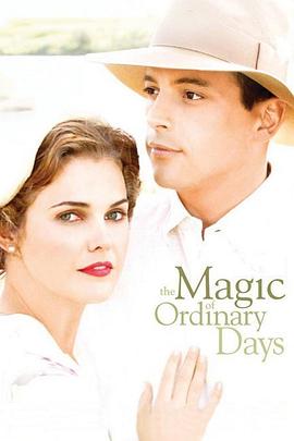 ƽ�����µ����� The Magic of Ordinary Days�������