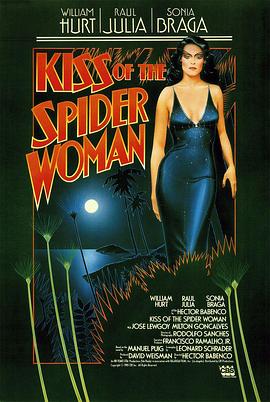 ֩��Ů֮�� Kiss of the Spider Woman�������