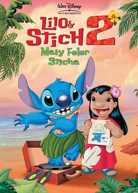 �Ǽʱ���2��ʷ���������� Lilo & Stitch 2: Stitch Has a Glitch