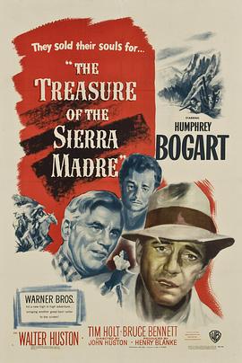 ��Ѫ��ɳ The Treasure of the Sierra Madre�������