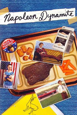 ������������ Napoleon Dynamite�������