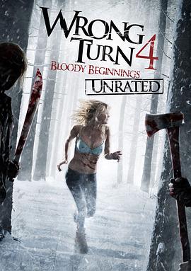 �������4��Ѫ����Դ Wrong Turn 4: Bloody Beginnings�������_