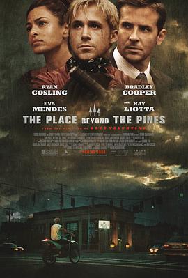 ������ The Place Beyond the Pines�������