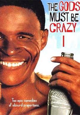 �ϵ�Ҳ��� The Gods Must Be Crazy�������