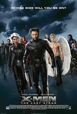 Xս��3����ˮһս X-Men: The Last Stand�������