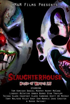 Slaughterhouse: House of Whores 2.5�������