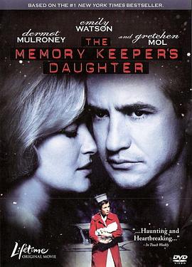 �����ڵ�Ů�� The Memory Keeper's Daughter�������