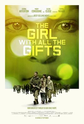 ���֮Ů The Girl with All the Gifts�������