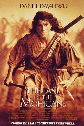 ����Īϣ���� The Last of the Mohicans�������
