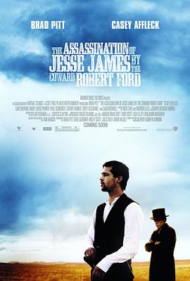 ��ǹ��֮�� The Assassination of Jesse James by the Coward Ro