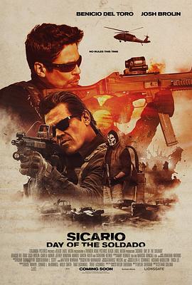 �߾�ɱ��2���߾�սʿ Sicario: Day of the Soldado�������