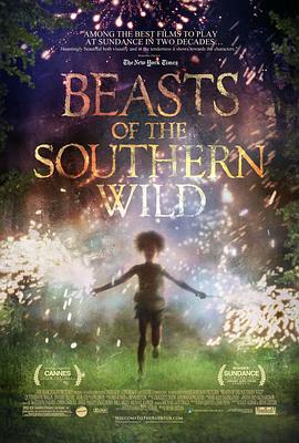 �Ϲ�Ұ�� Beasts of the Southern Wild�������