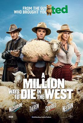 ����������һ�����ַ�ʽ A Million Ways to Die in the West����