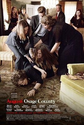 ���£���ɫ�ο� August: Osage County�������