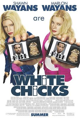 С��ð� White Chicks�������