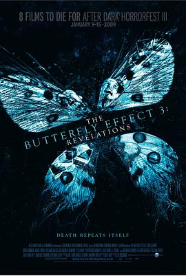 ����ЧӦ3����ʾ The Butterfly Effect 3: Revelations�������_