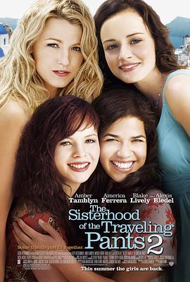 ţ�п������2 The Sisterhood of the Traveling Pants 2�����