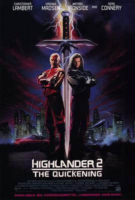 �ߵ���2����Ļ֮ս Highlander II: The Quickening�������