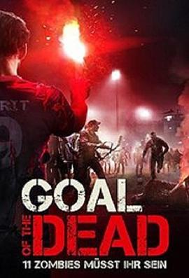 ɥʬ���� Goal of the Dead�������