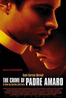 �������񸸵���� El crimen del padre Amaro�������
