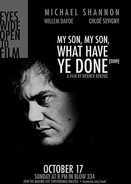 ���ӣ��㶼����ʲô My Son, My Son, What Have Ye Done�������