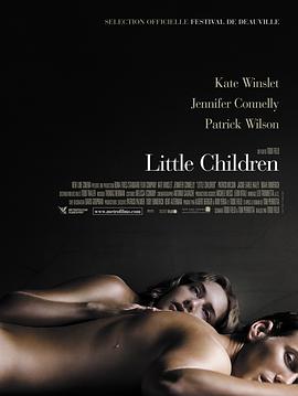 ��Ϊ��ĸ Little Children�������