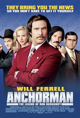 ���Ʋ���Ա Anchorman: The Legend of Ron Burgundy�������_��