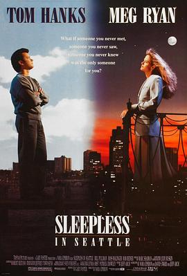 ����ͼδ��ҹ Sleepless in Seattle�������