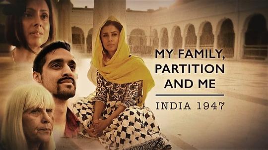 MyFamily��PartitionAndMe��India1947�������