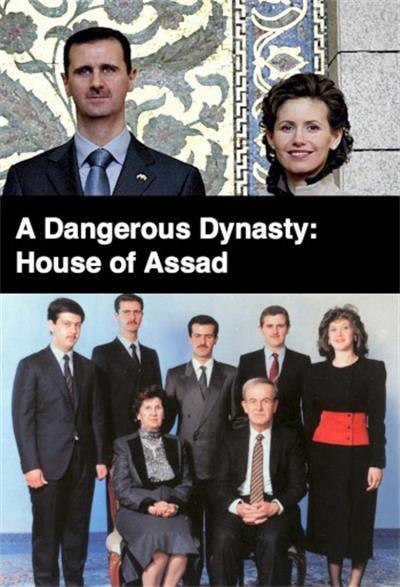 ADangerousDynasty��HouseOfAssad�������