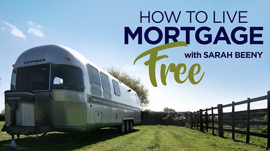 HowtoLiveMortgageFreewithSarahBeeny�������