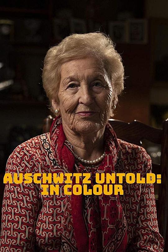 AuschwitzUntold��InColourSeason1�������